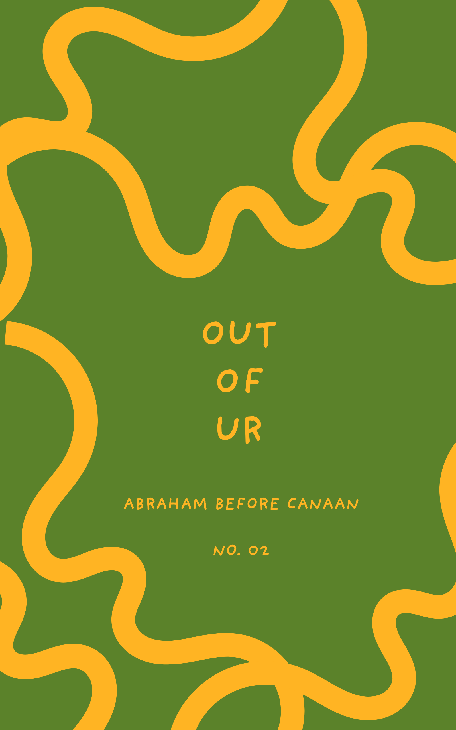 Out of Ur: Abraham Before Canaan