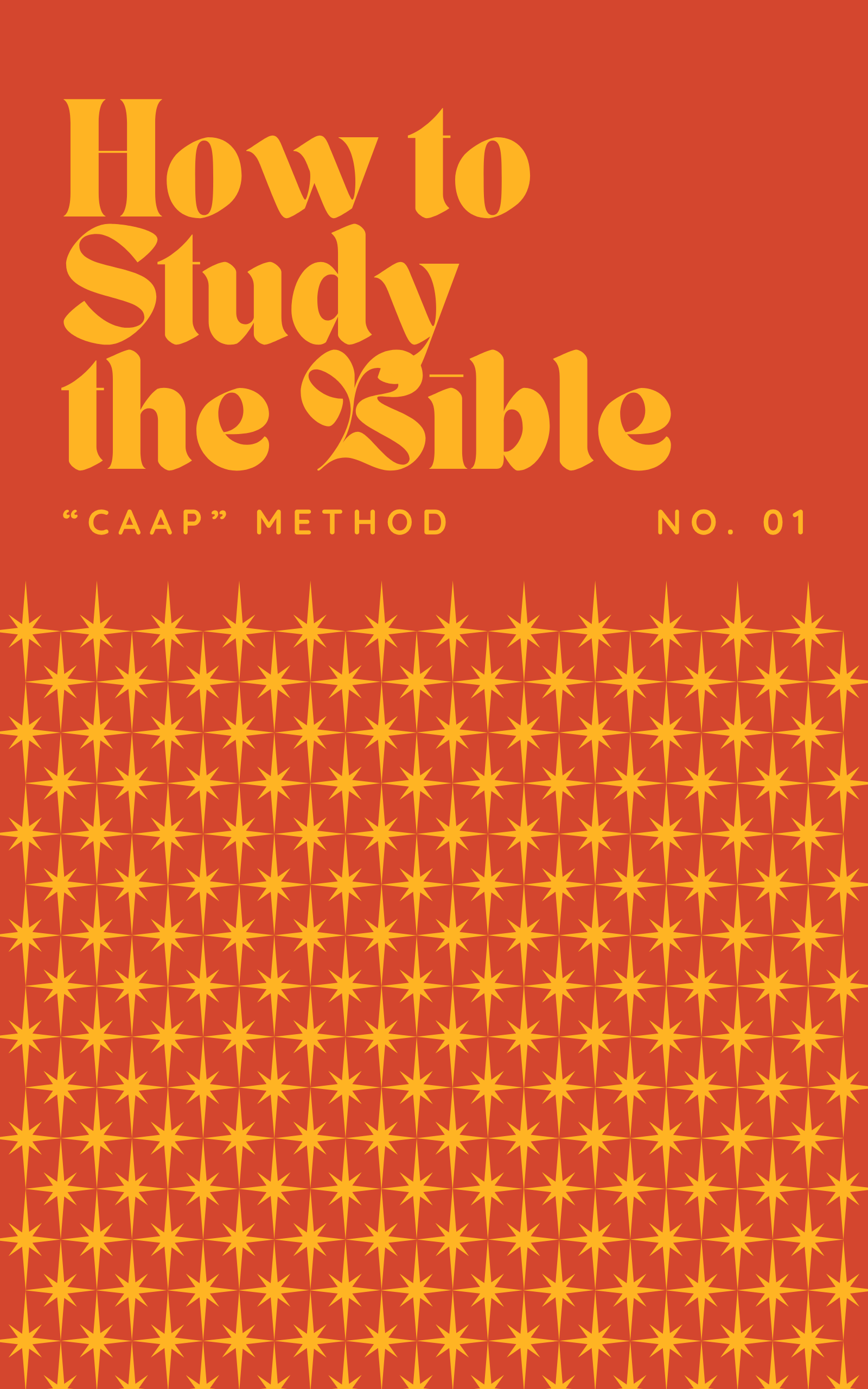 How to Study the Bible: "CAAP" Method
